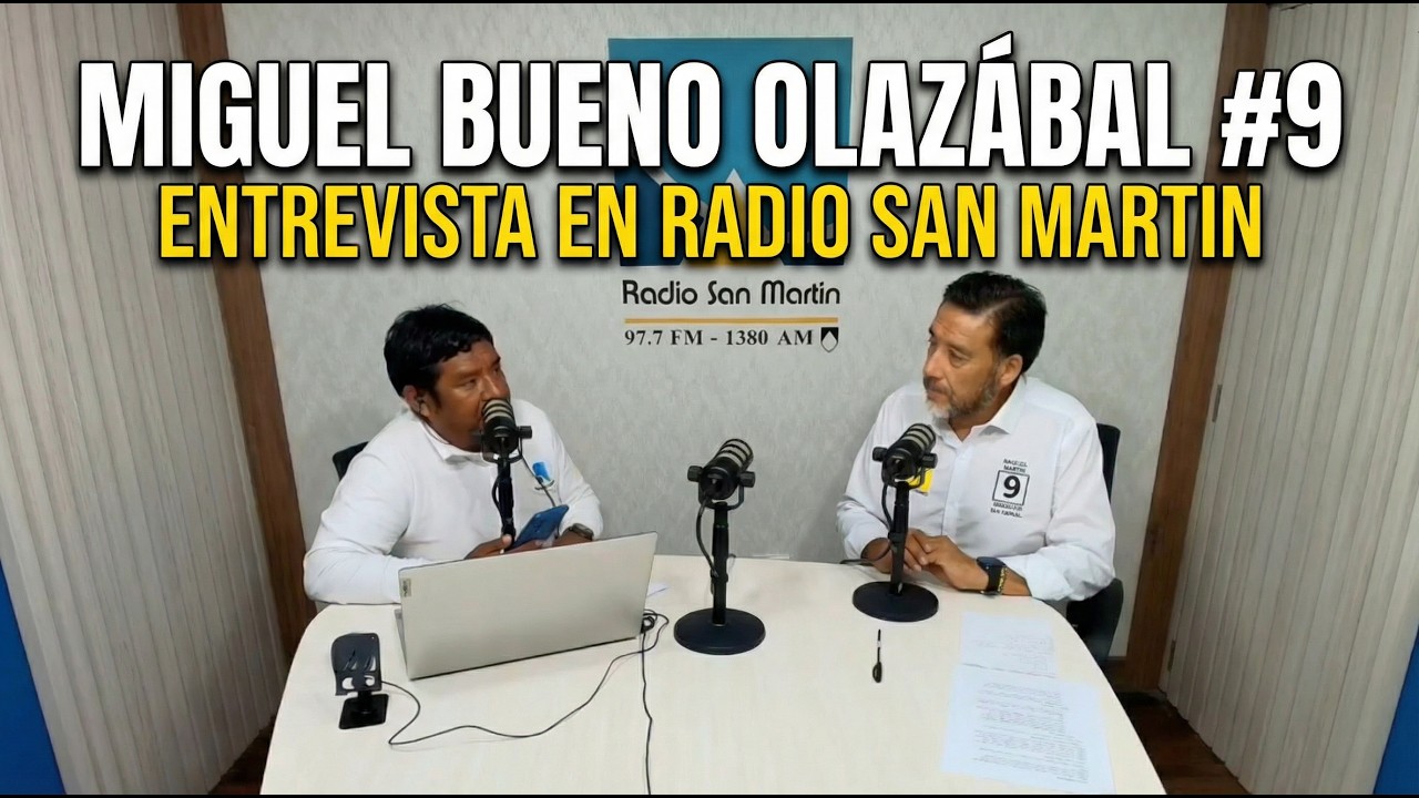 Miguel Bueno Olazábal en Radio San Martin 97.7 FM - 1380 AM