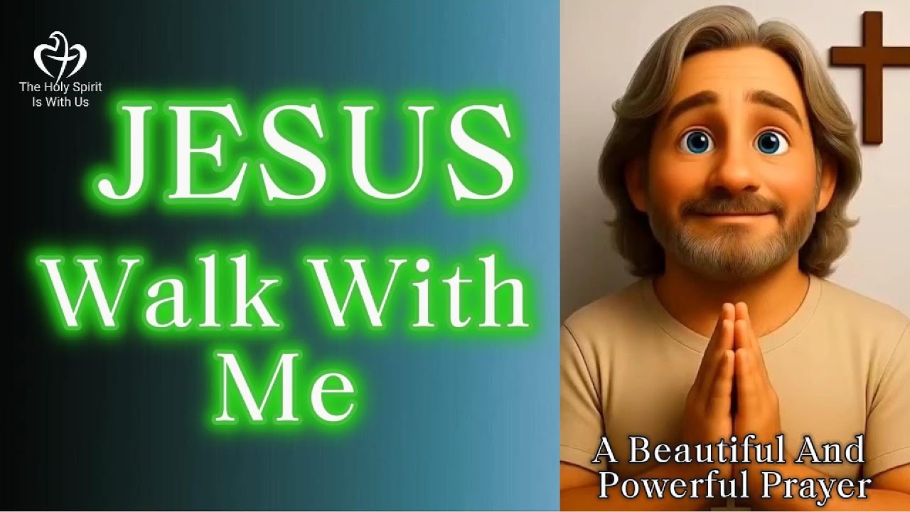 JESUS Walk With Me