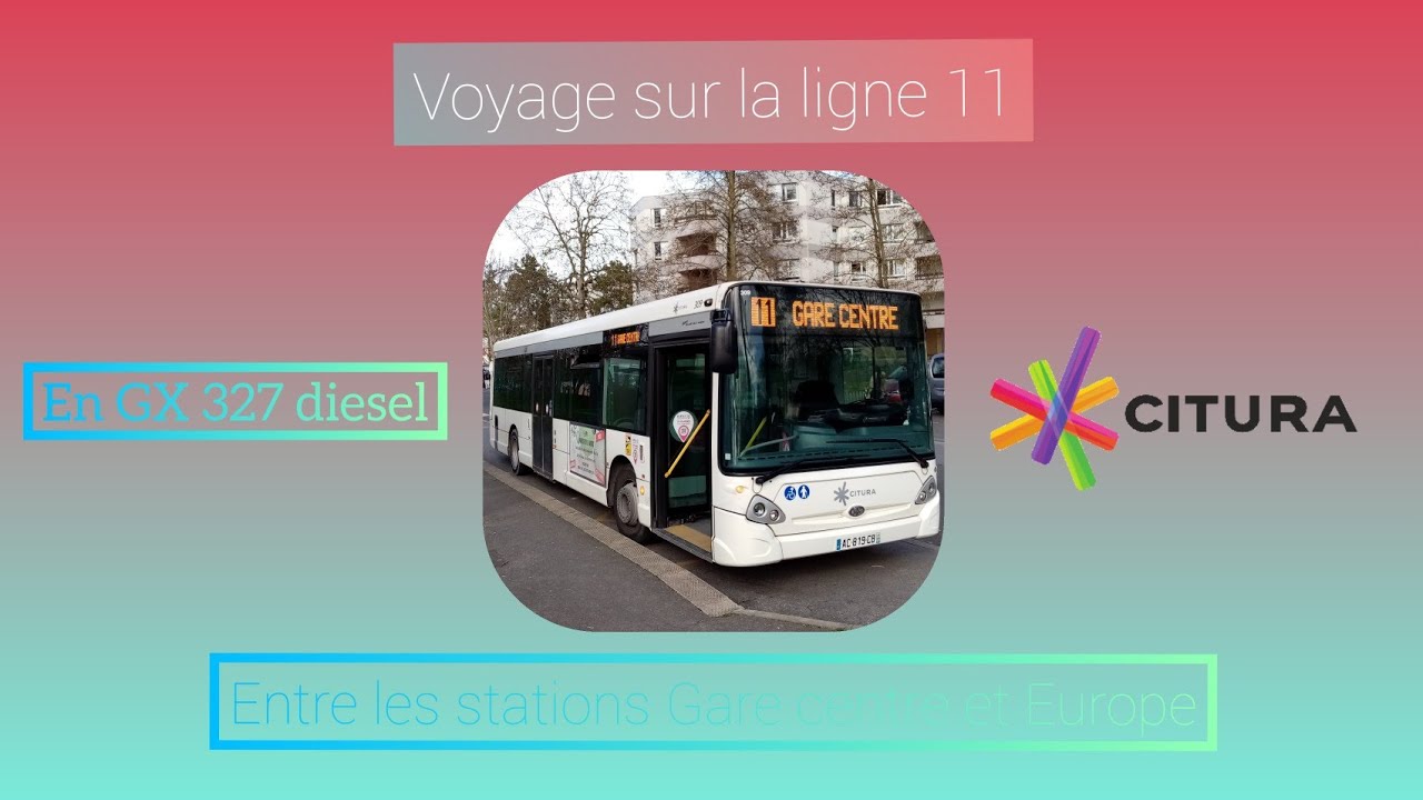 Voyage en bus #23 sur la ligne 11 entre les stations Gare centre et Europe
