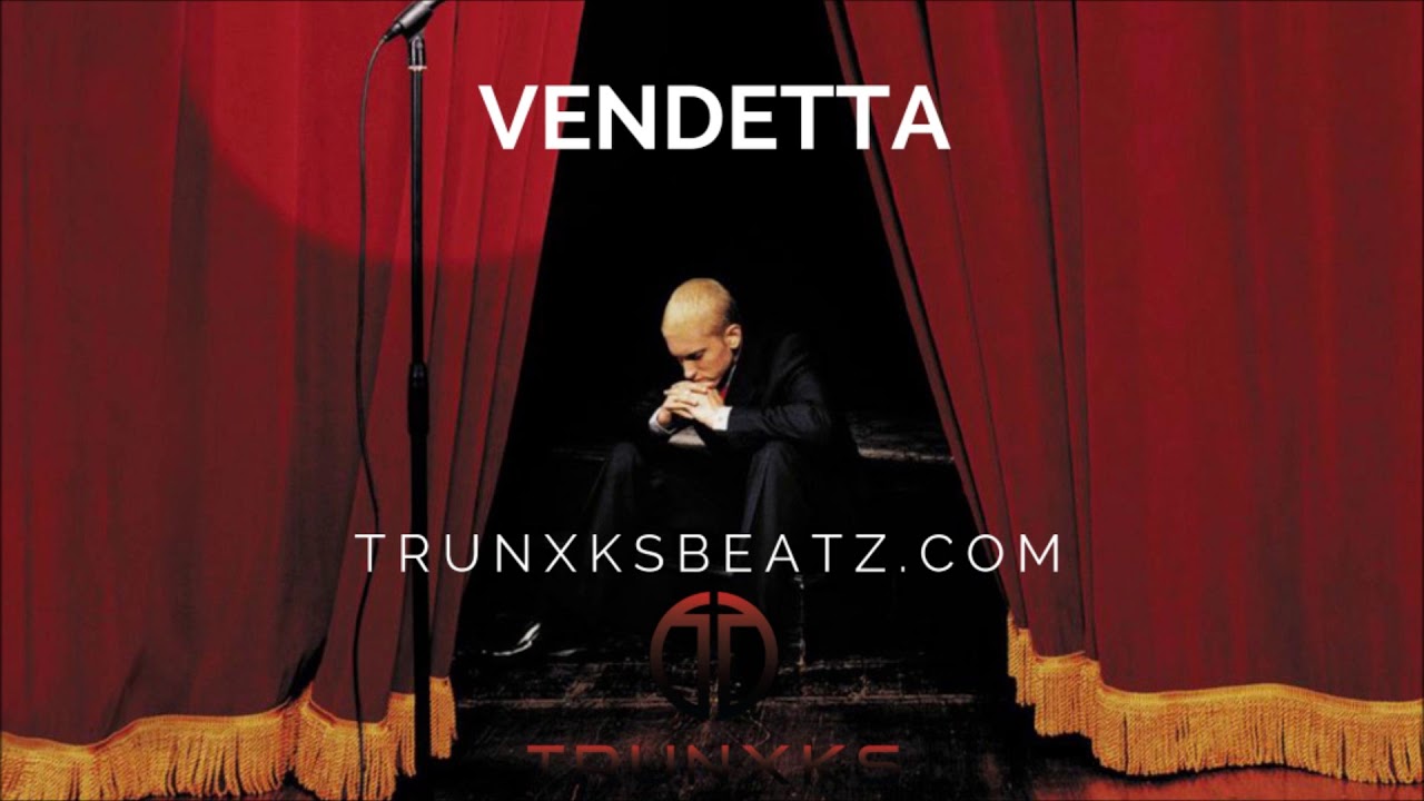 Vendetta (Eminem Show Type Beat) Prod. by Trunxks
