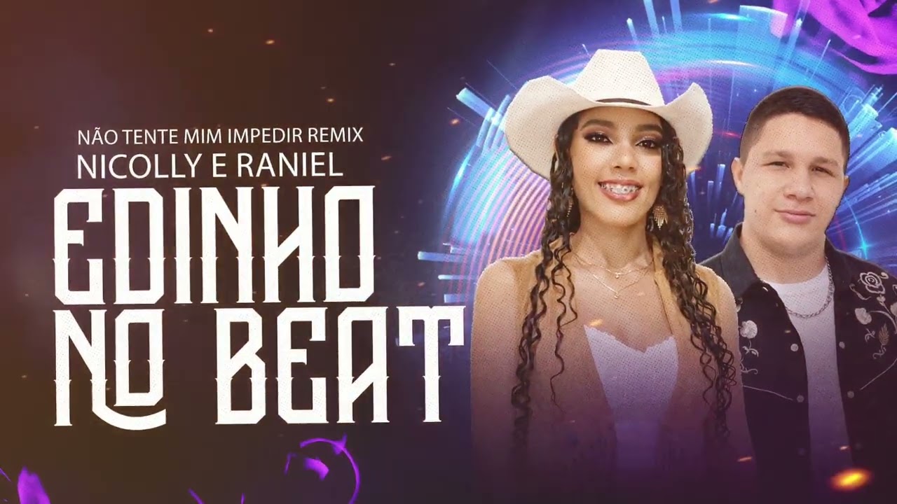 Edinho no Beat (Não Tente Me Impedir Remix)