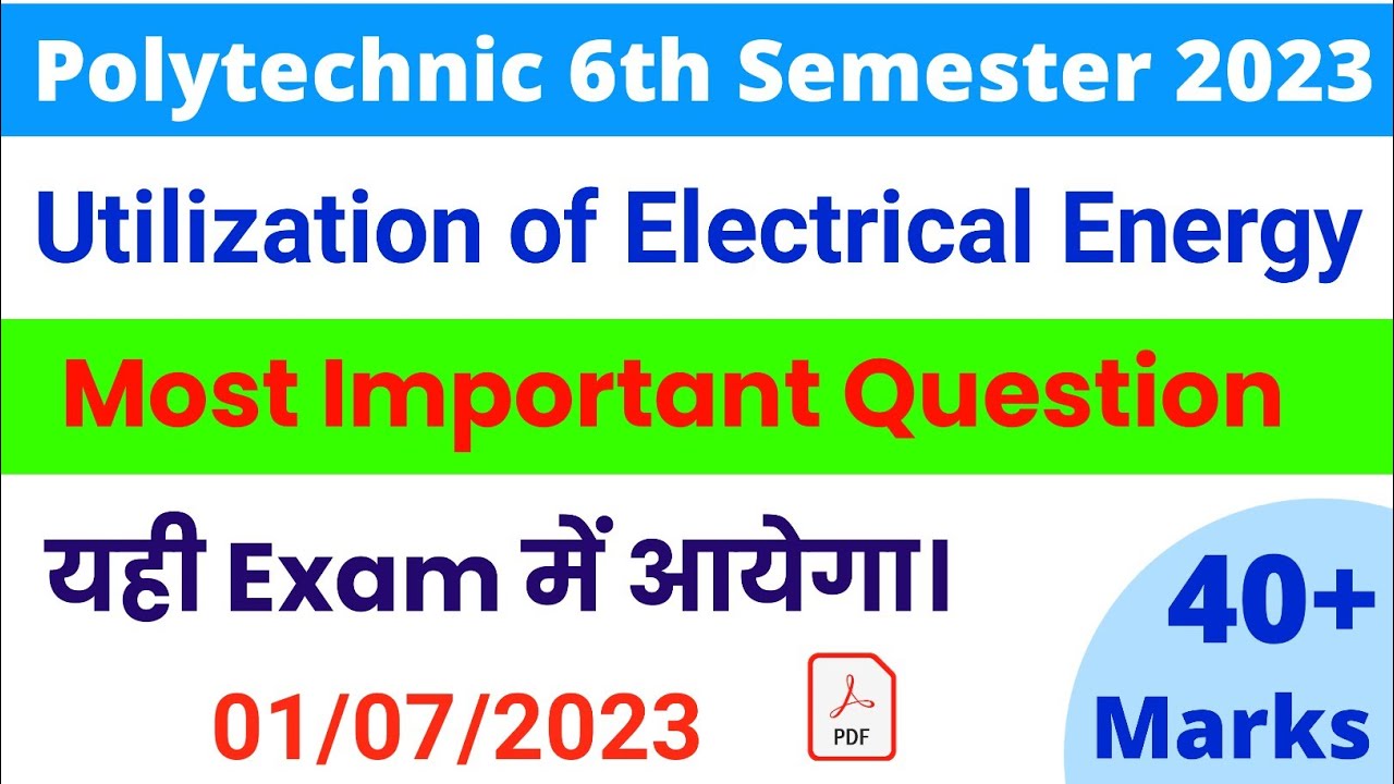 यही Exam में आएगा! UEE Most Important Question। Top 30 UEE Important Question। UEE 6th Semester 2023