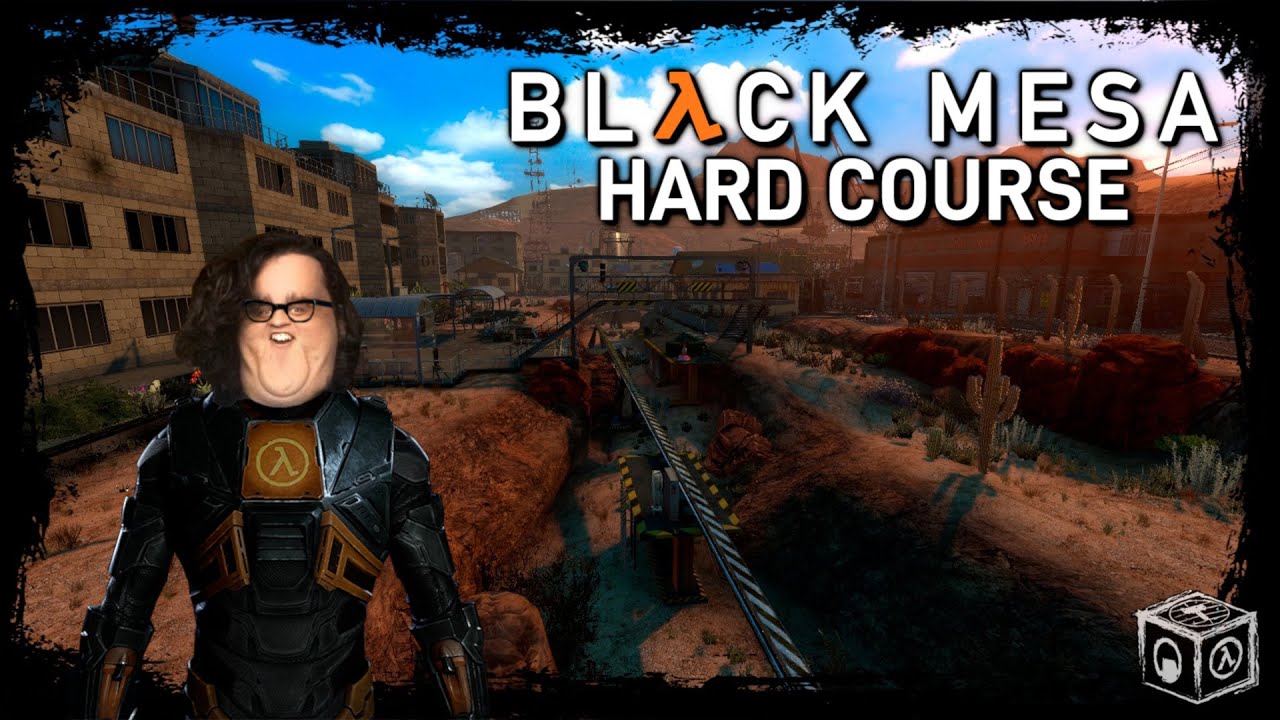 Black Mesa: Hard Course