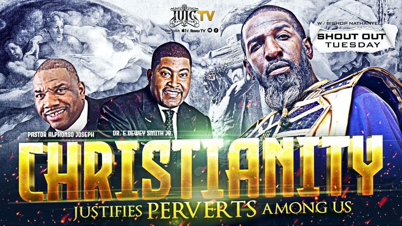 CHRISTIANITY JUSTIFIES PERVERTS AMONG US