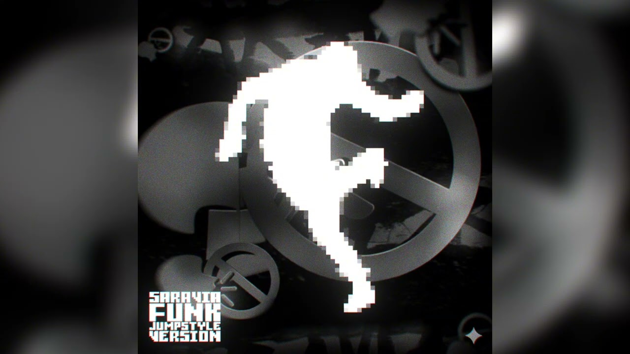 SARAVIA FUNK (JUMPSTYLE VERSION) (FANMADE) - DJ XENON DA ZL