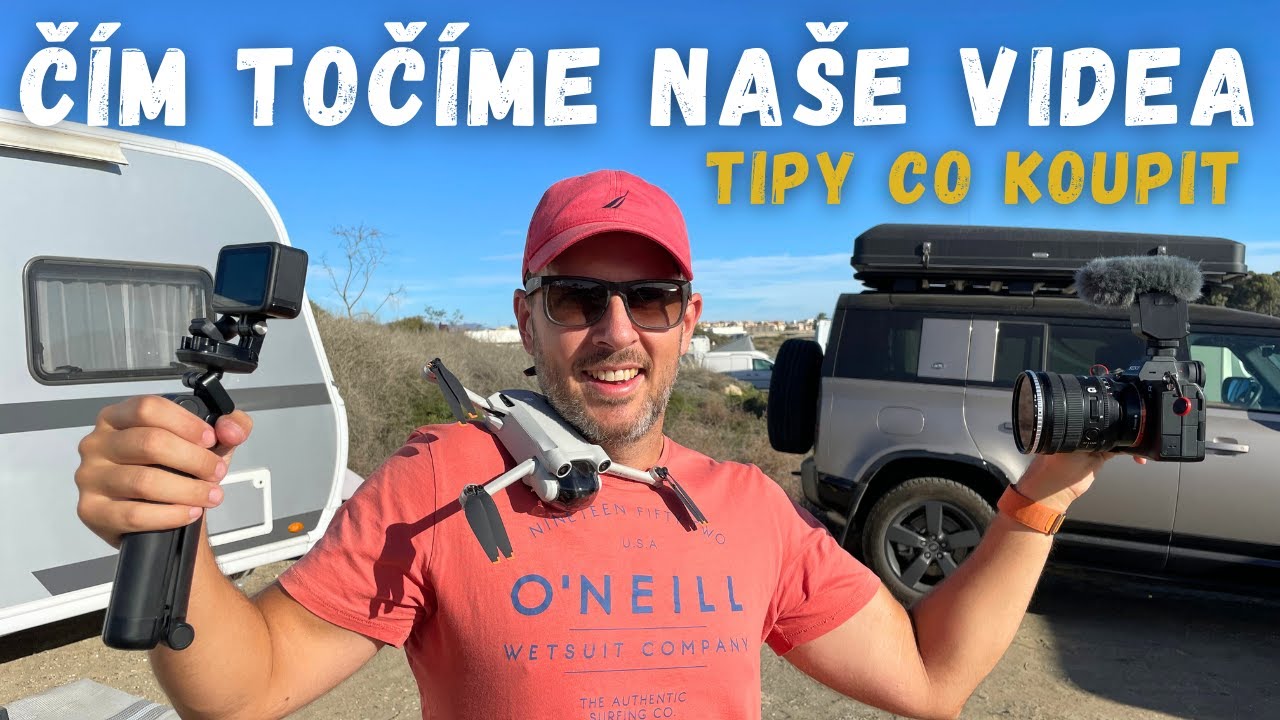 Tímhle točíme naše videa a tipy co si pořídit! (video výbava 2023)