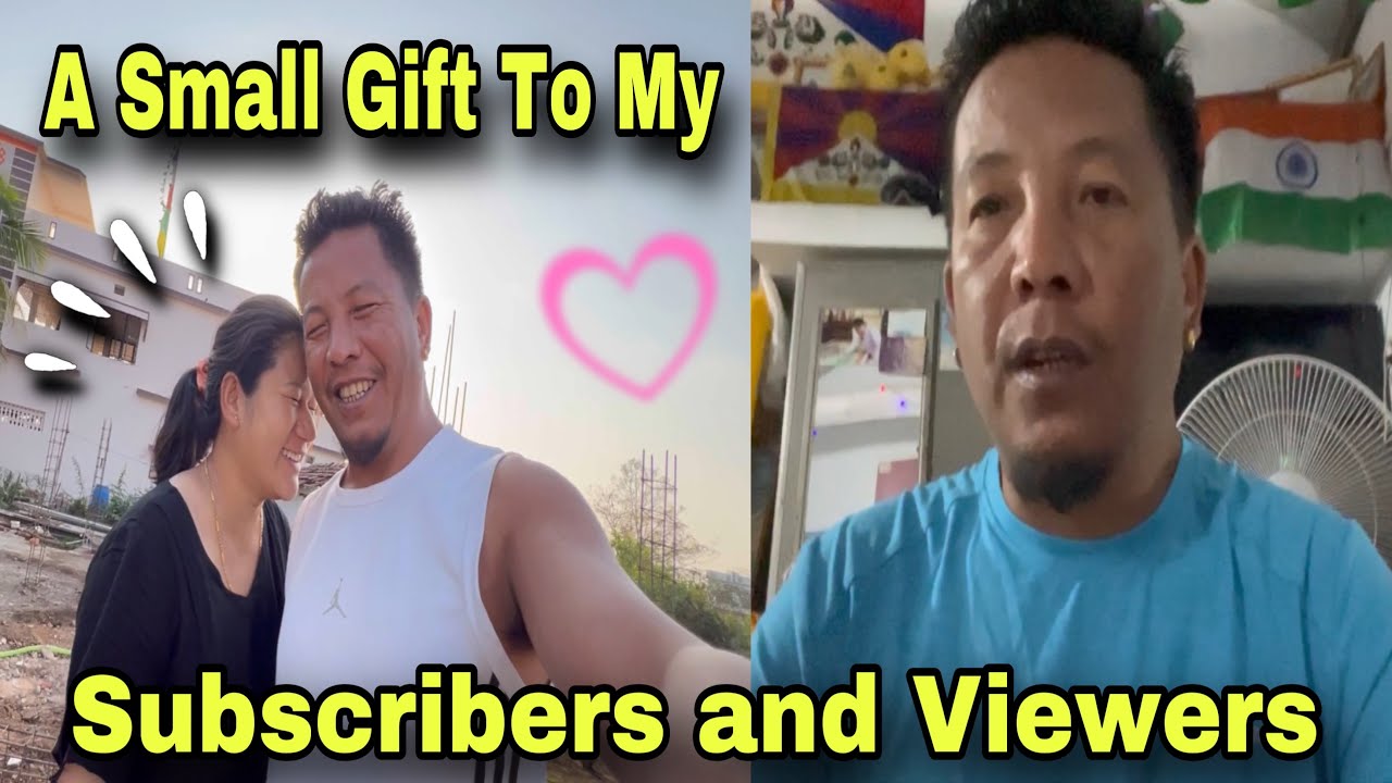A small Gift To My Subscribers And The Viewers 😊/ Pema’s Channel / Pema & Nana