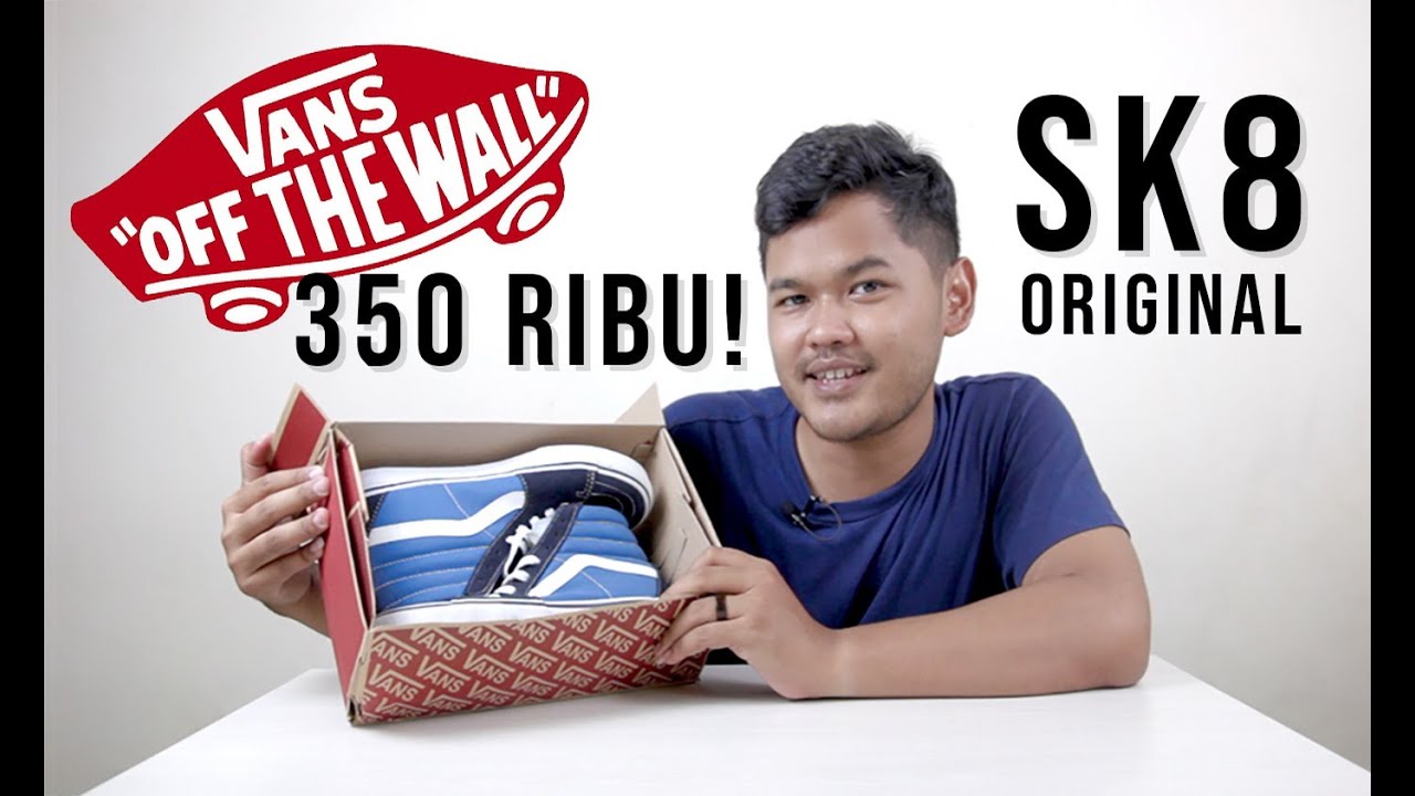 SEPATU MURAH! Vans SK 8 Original! Kenapa bisa murah? Ada jawabannya..