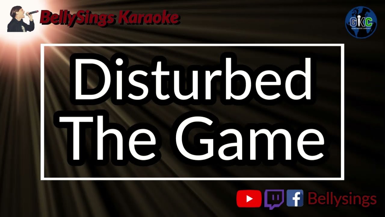 Disturbed - The Game (Karaoke)