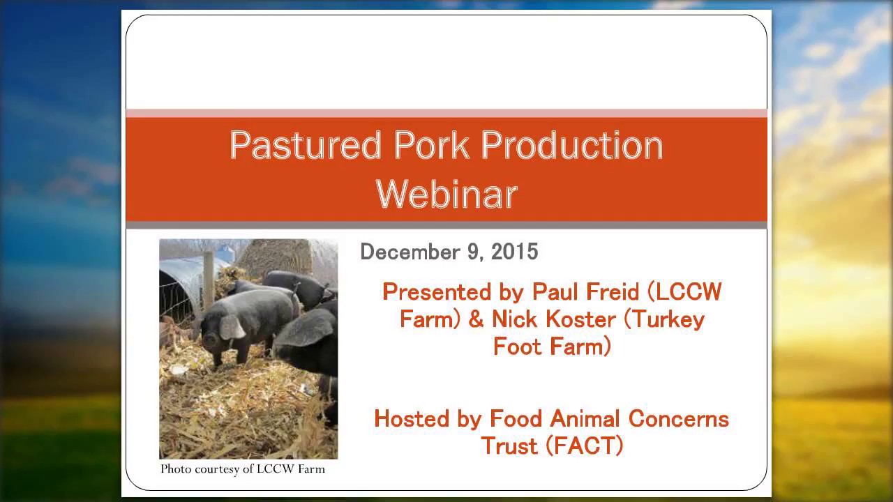 Pastured Pork Production