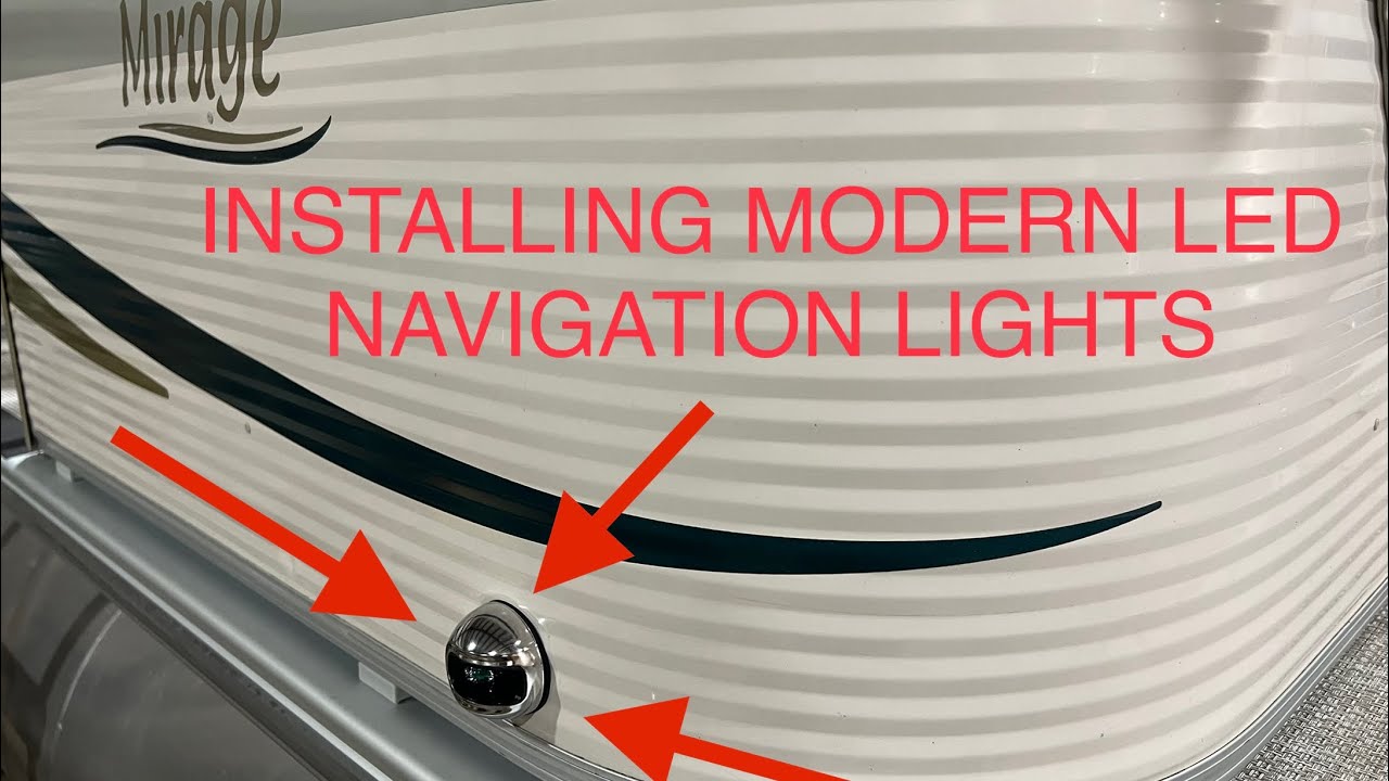 Installing LED Navigation Lights - HOW TO Pontoon Restoration