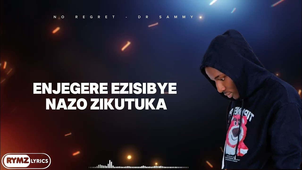 No regret song ㅡ Dr. Sammy (Full Lyrics Video)