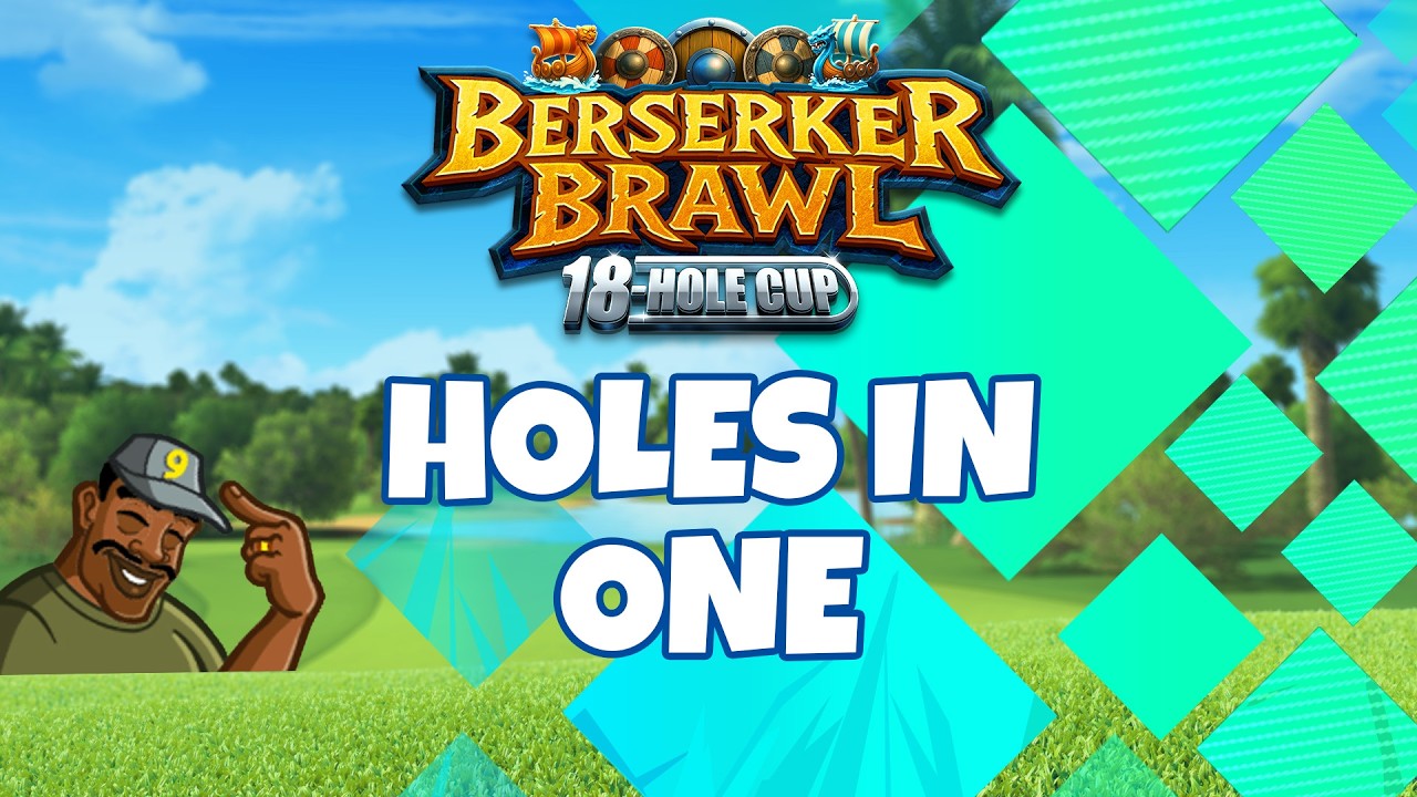 Golf Clash: Berserker Brawl 18-Hole Cup Holes-In-One!