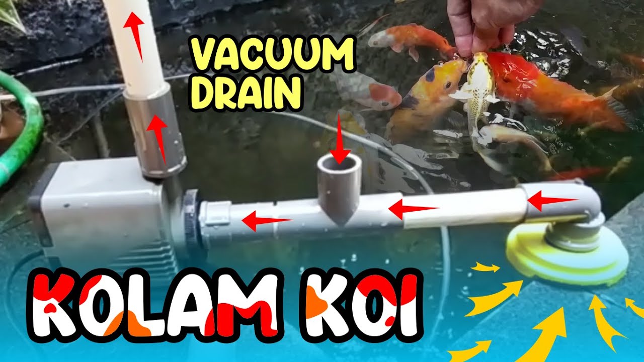 Membuat Vacuum Filter & Skimmer Sederhana untuk Kolam Koi