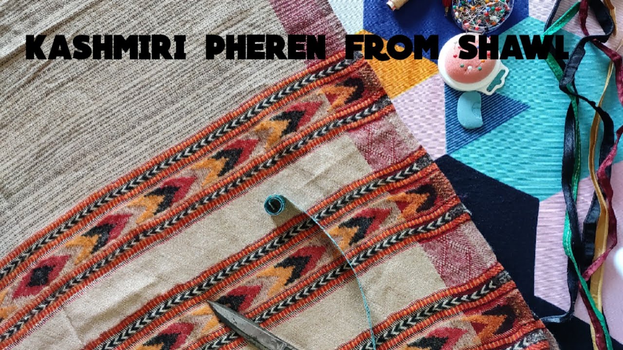 Kashmiri pheren - reused shawl / Drafting, cutting and stitching / #stitching  @VIMALASHARMA AP
