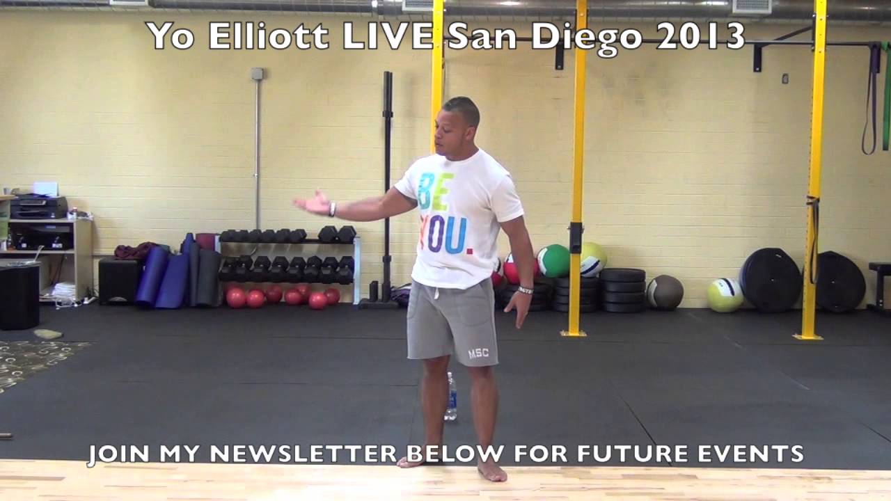 Exercises That Eliminate Fear [Yo Elliott Live San Diego 2013]