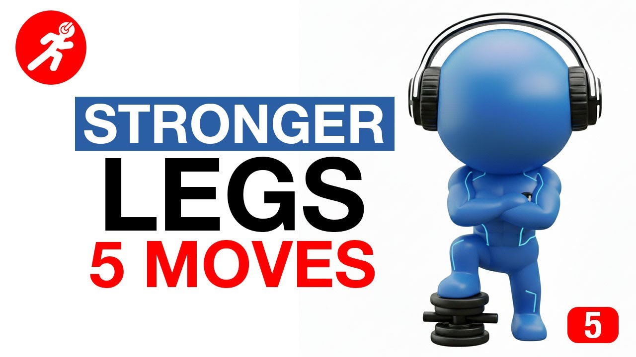 Build Stronger Legs in Minutes with These 5 Moves
