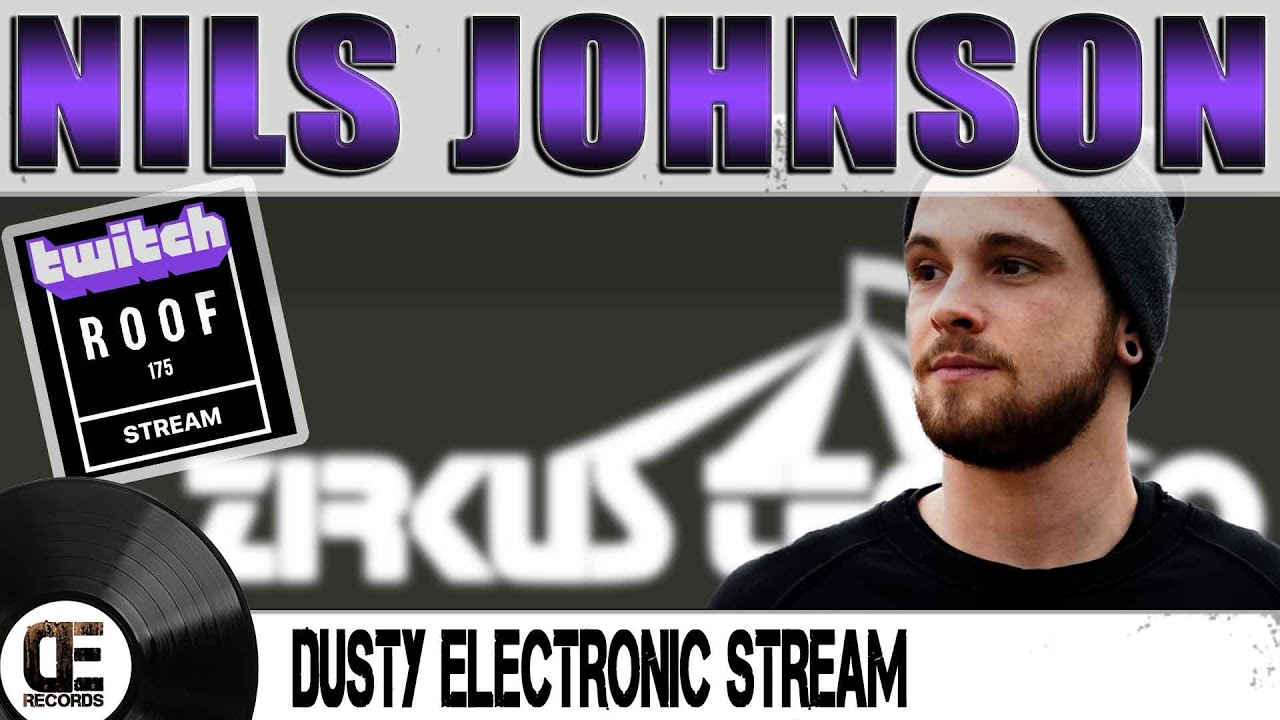 Dusty Electronic Stream - Nils Johnson - Twitch Livestream - Roof - Zirkustechno - 27.03.2020