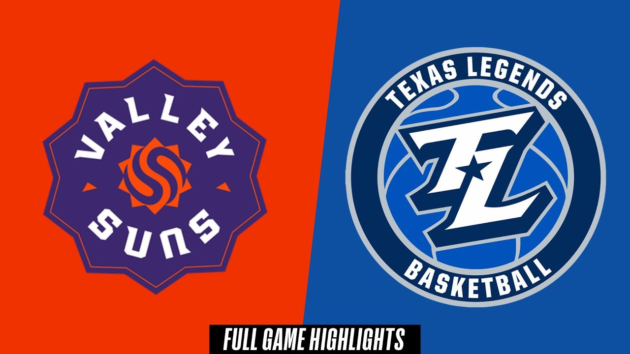Valley Suns vs. Texas Legends - Game Highlights