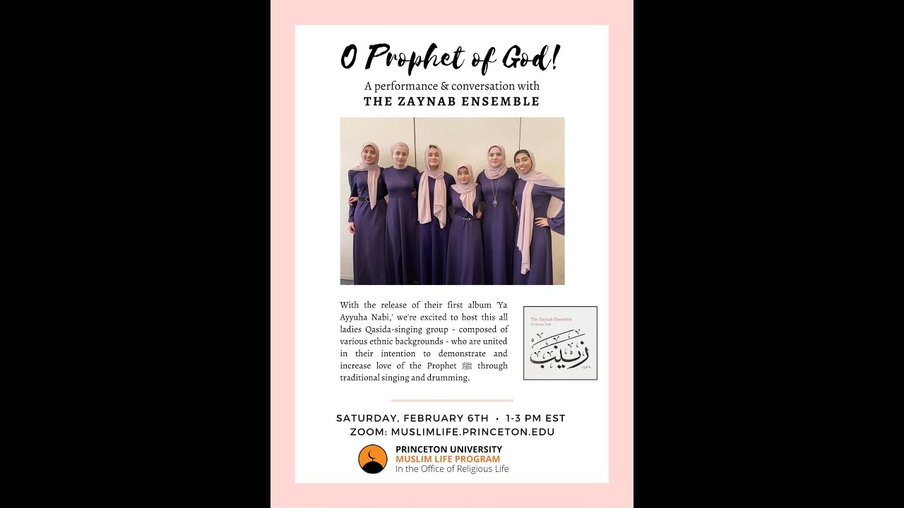 O Prophet of God! A Performance & Conversation with The Zaynab Ensemble