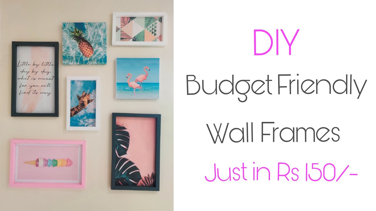 DIY - Wall Frame #Budgetfriendly