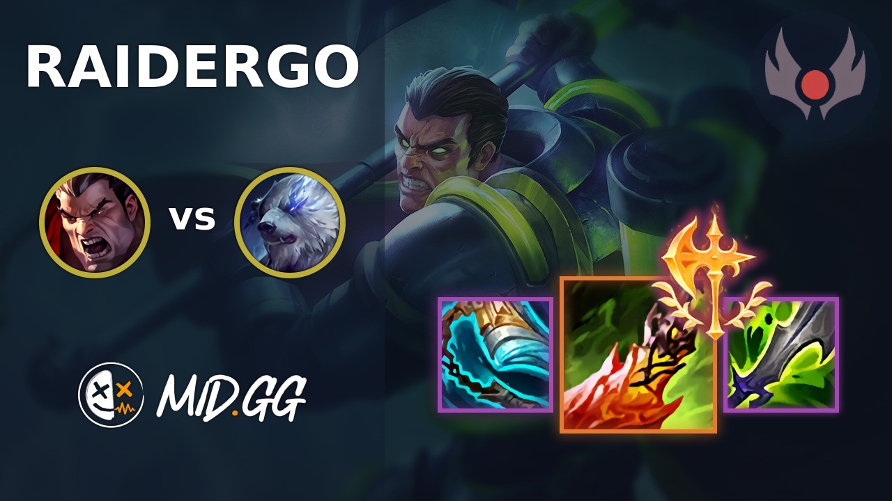 MID.GG: [ RaiderGO ] Darius TOP vs Volibear | EUW GRANDMASTER | LOL Season 2026