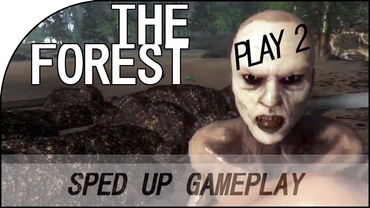 The Forest Alpha 0.02 - 1 Hour Gameplay Sped Up #2