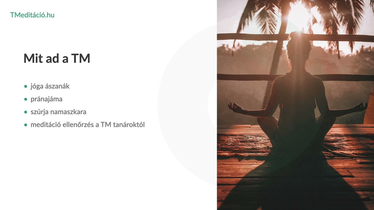 Transzcendentális Meditáció (TM) ismertető előadás ( DobosTamás TM tanár)