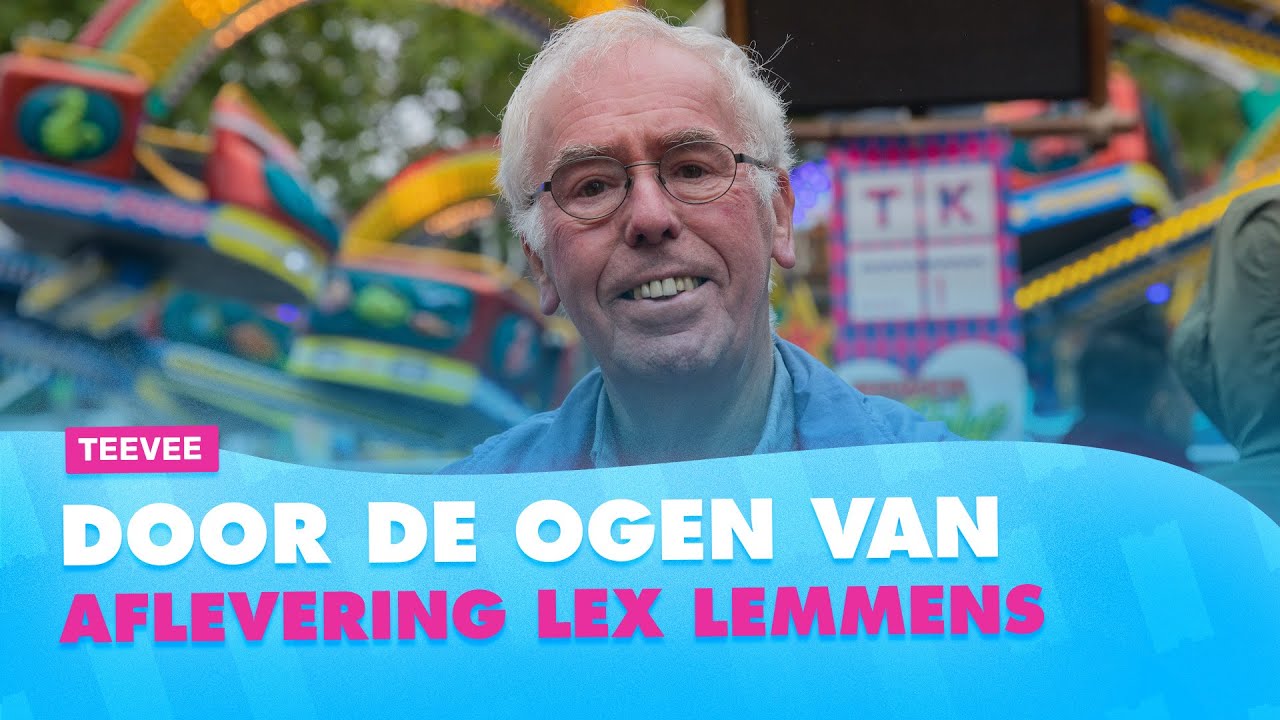DOOR DE OGEN VAN: LEX LEMMENS | TILBURGSE KERMIS🎡 | KERMIS FM 2023💜