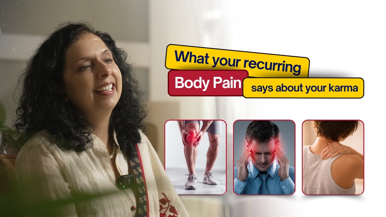 What your recurring body pain says about your karma | Jaya Karamchandani