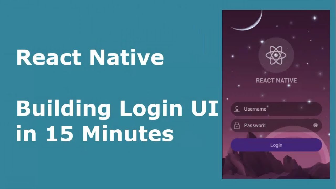 React Native - Building Login UI in 15 Minutes