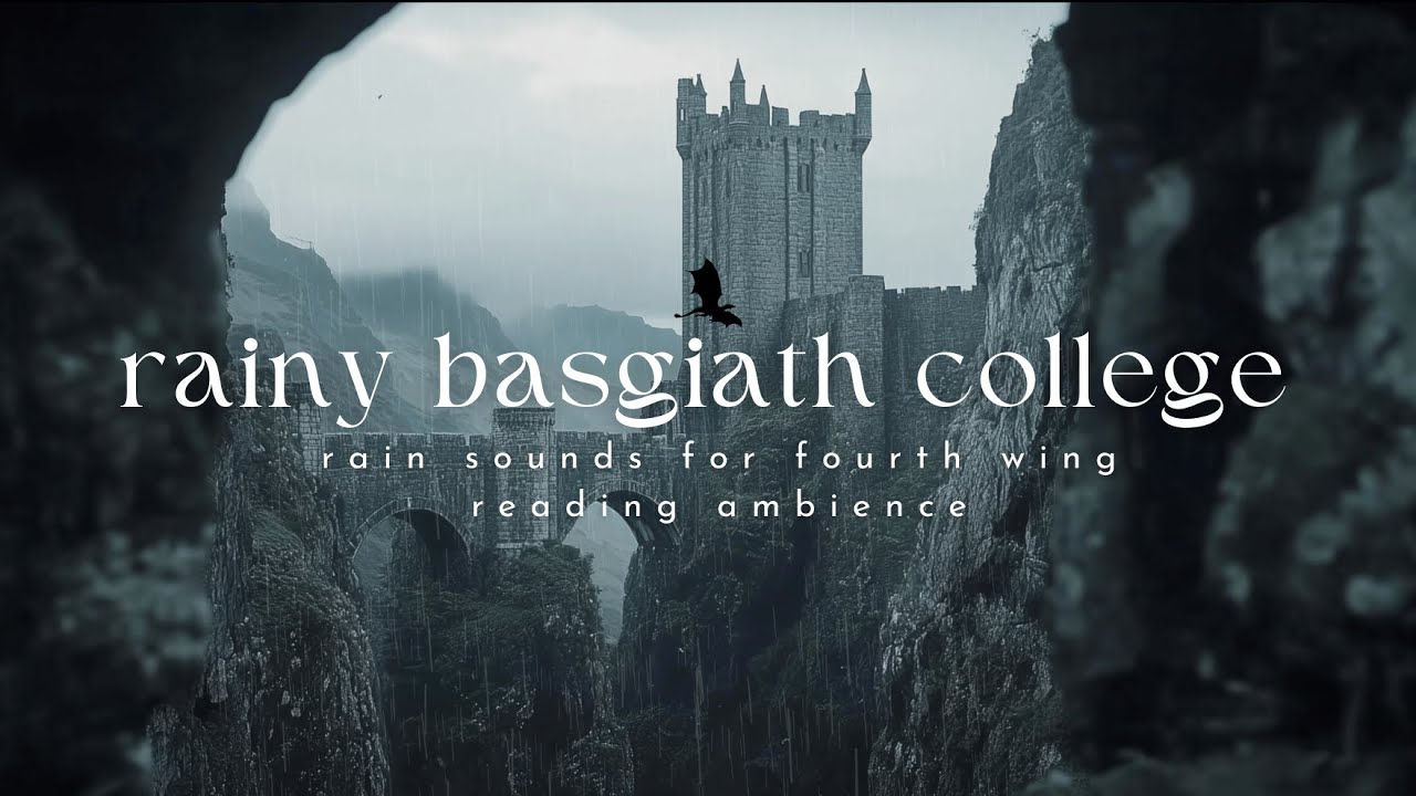 stormy basgiath college | fourth wing reading ambience | rain sounds