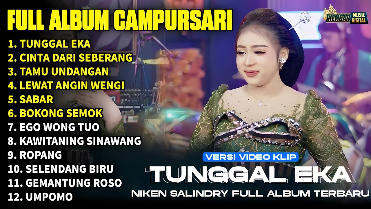 FULL ALBUM CAMPURSARI NIKEN SALINDRY LAGU TRENDING TERBARU 2026 - TUNGGAL EKA - CINTA DARI SEBERANG