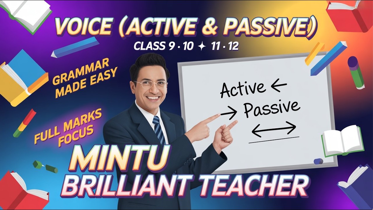 Voice (Active & Passive) | English Grammar | Class 9, 10, 11, 12 | Full Marks Focus