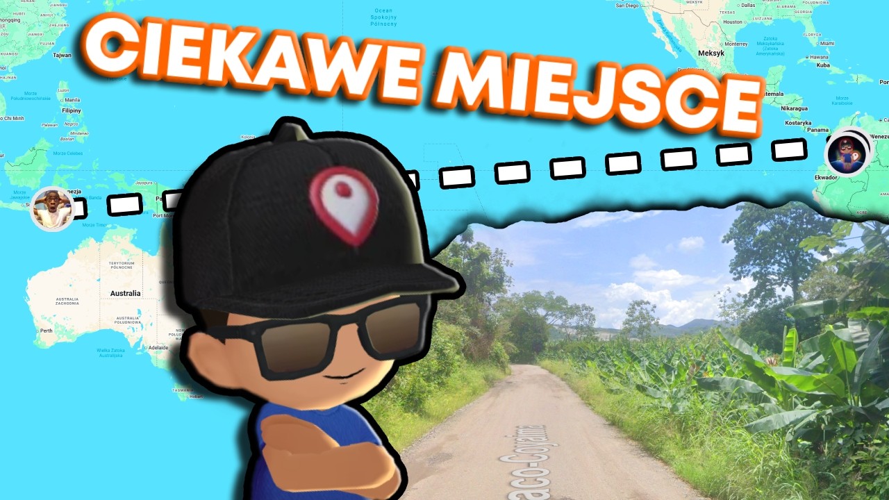 Nie byłem pewny kontynentu...ale TRAFIŁEM KRAJ!