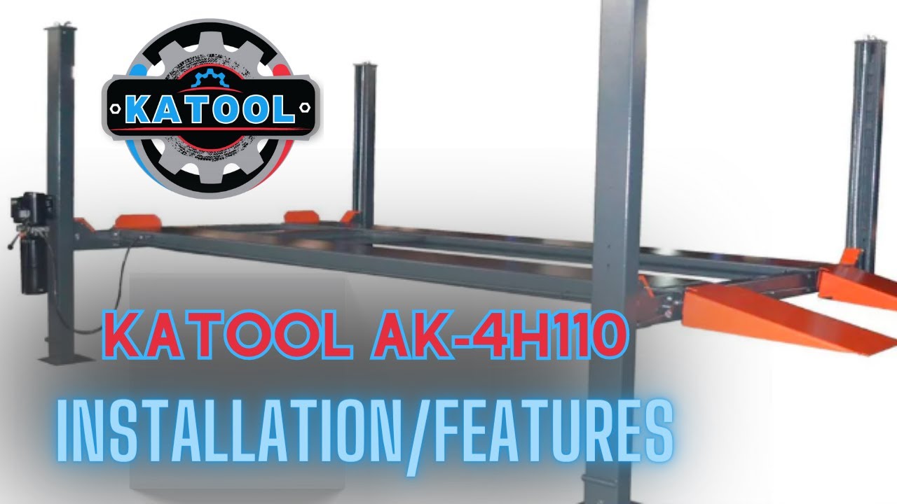 Katool AK-4H110 - 11,000lbs Four Post Vehicle Lift Features