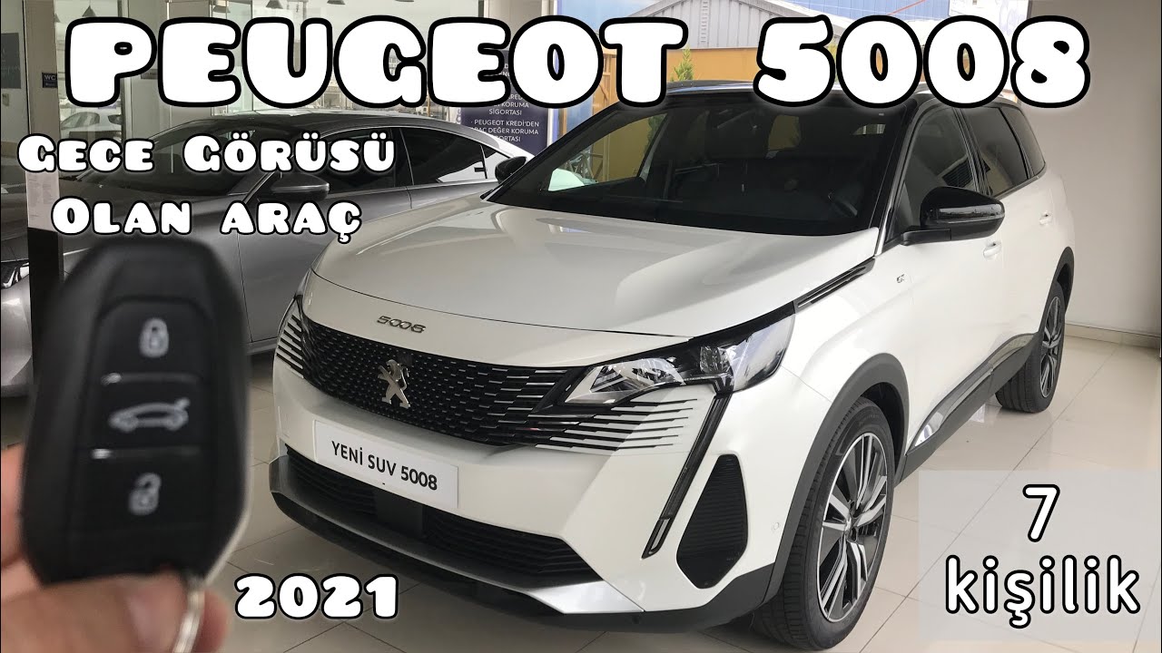 Gece Görüşü Olan Araç Peugeot 5008 I 7 Kişilik