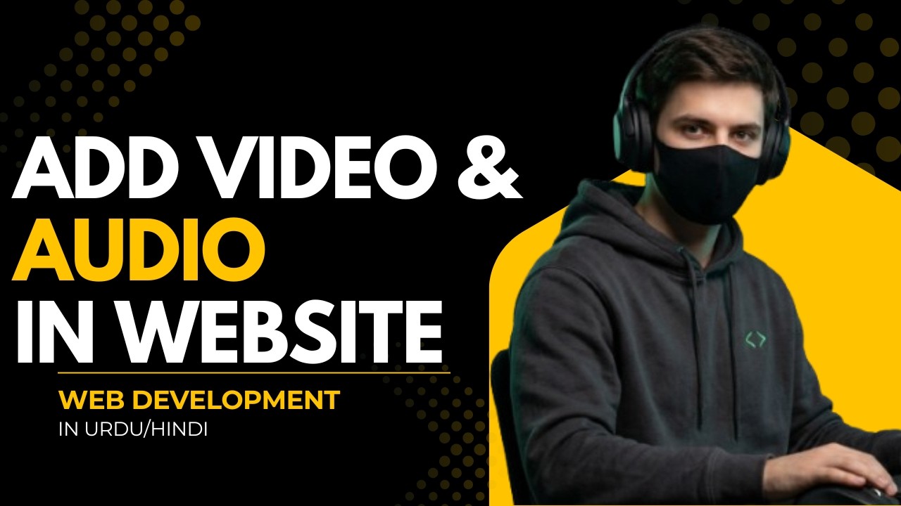 HTML Class 09 :How to Add Video & Audio in HTML | Web Development Course in Urdu/Hindi by Black Zero