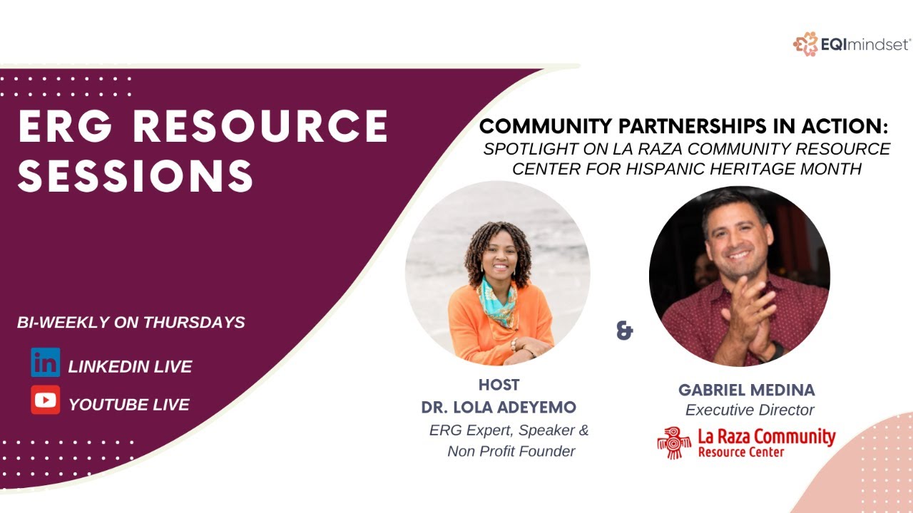ERG Resource Session: Community Partnerships Spotlight on La Raza CRC