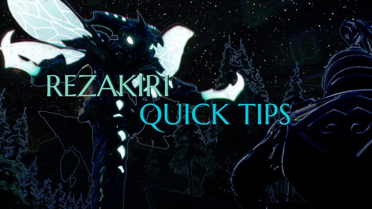 Dauntless Quick Tips: Rezakiri