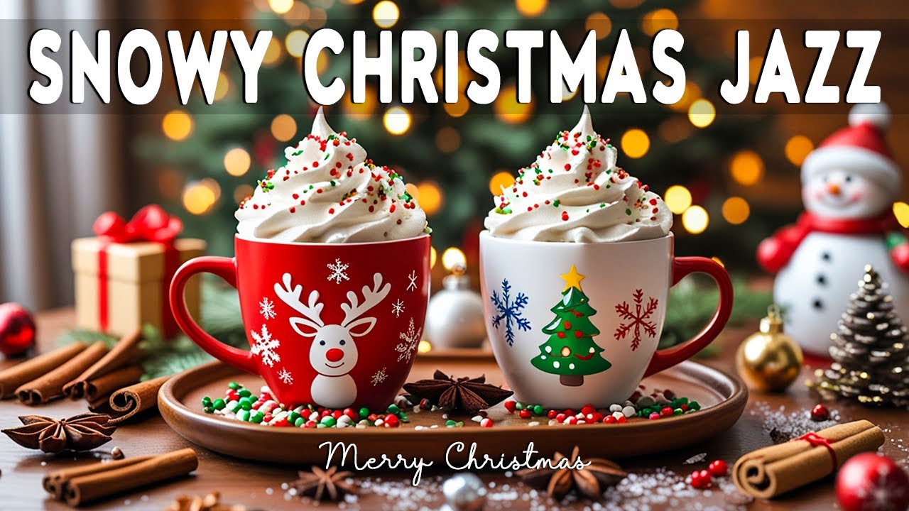 Snowy Christmas Jazz 🎄 Smooth Coffee Jazz & Bossa Nova Christmas Piano for Work, Study & Focus
