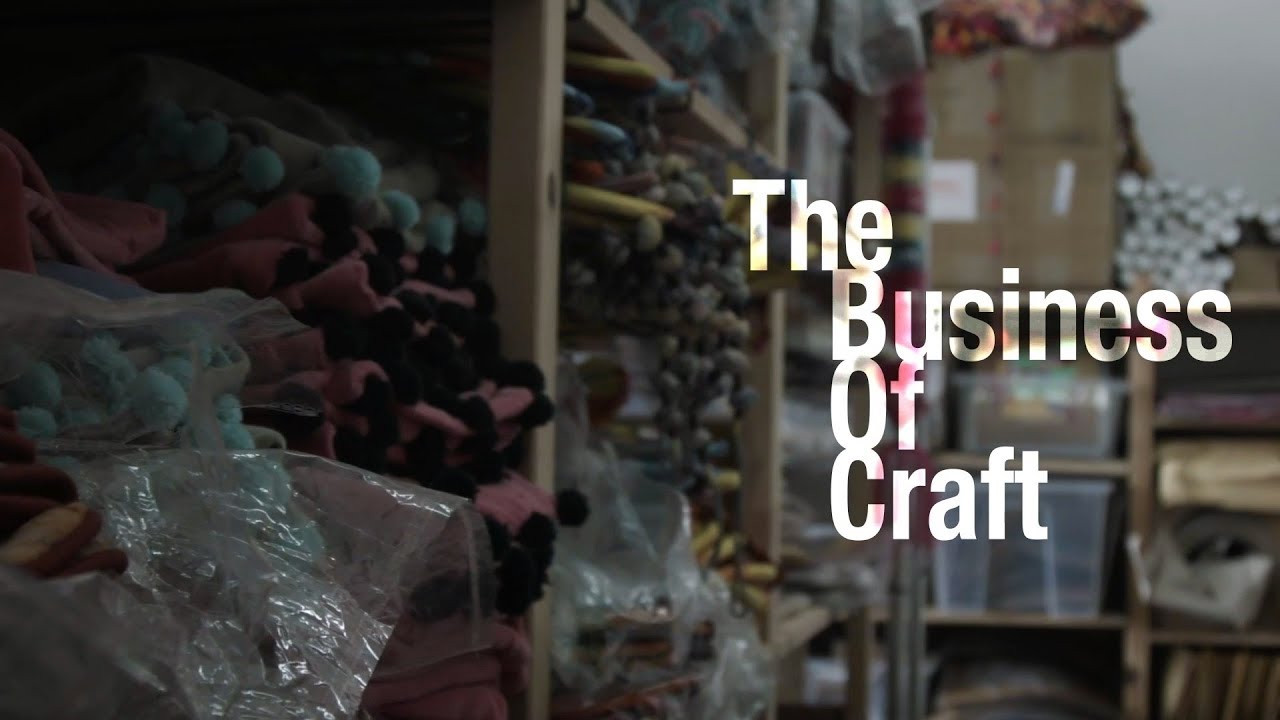 The Business Of Craft