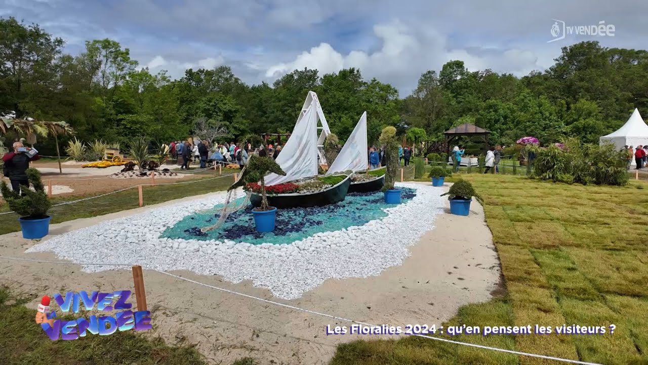 Vivez la Vendée : Les Floralies 2024 - qu'en pensent les visiteurs ?