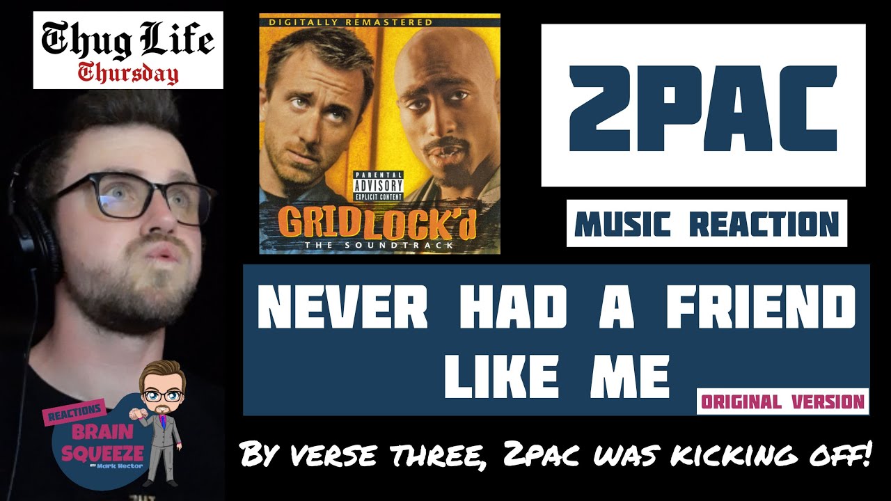 2Pac - Never Had Friend Like Me (Original) | CAN HEAR THE ANGER FROM 2PAC IN VERSE THREE! | REACTION