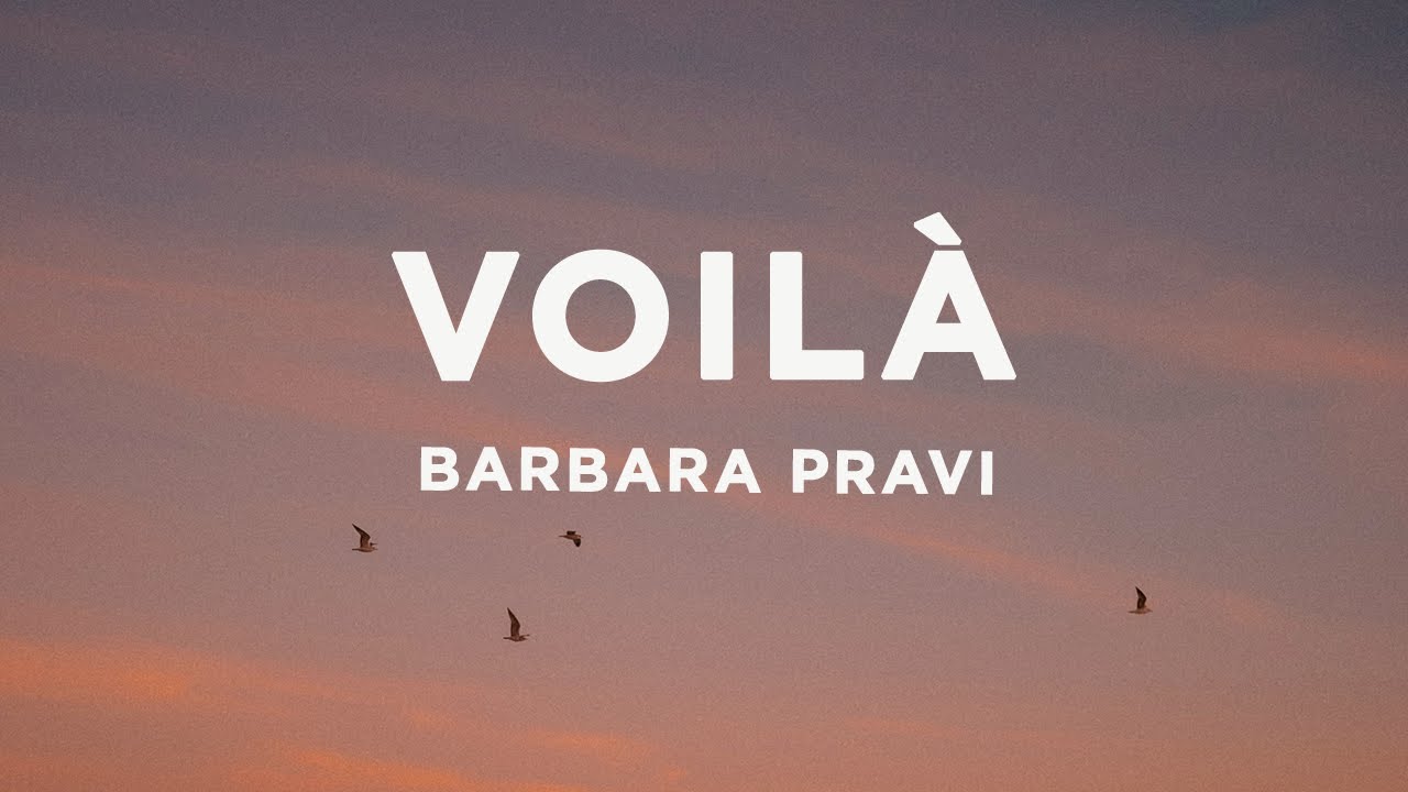 Barbara Pravi - Voilà (Paroles/Lyrics)