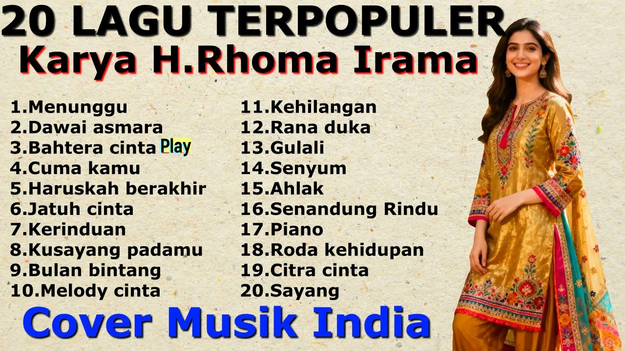 20 LAGU TERPOPULER KARYA H.RHOMA IRAMA - COVER MUSIK INDIA [by Romi Musik1] Syahdu Sekali Lagunya