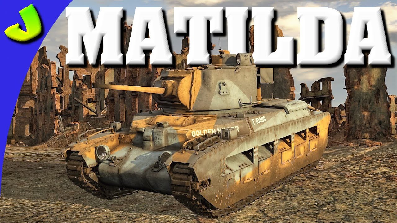 War Thunder-Matilda Mk2 Realistic Gameplay Patch1.57 (HD)