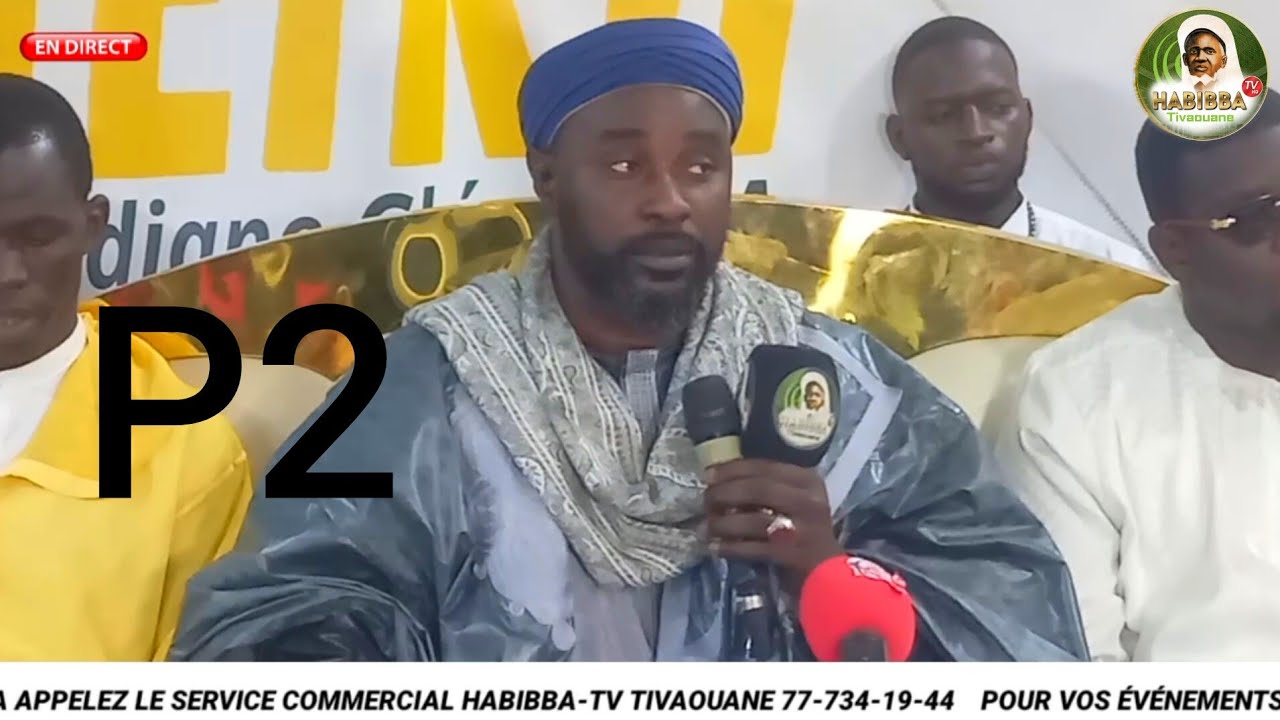 🔴P2 WAXTAANE BOU AM SOLO SERIGNE AHMED FALL JOURNÉE CHEIKH AHMED TIDIANE CHERIF RTA ESP/ENSETP 2025