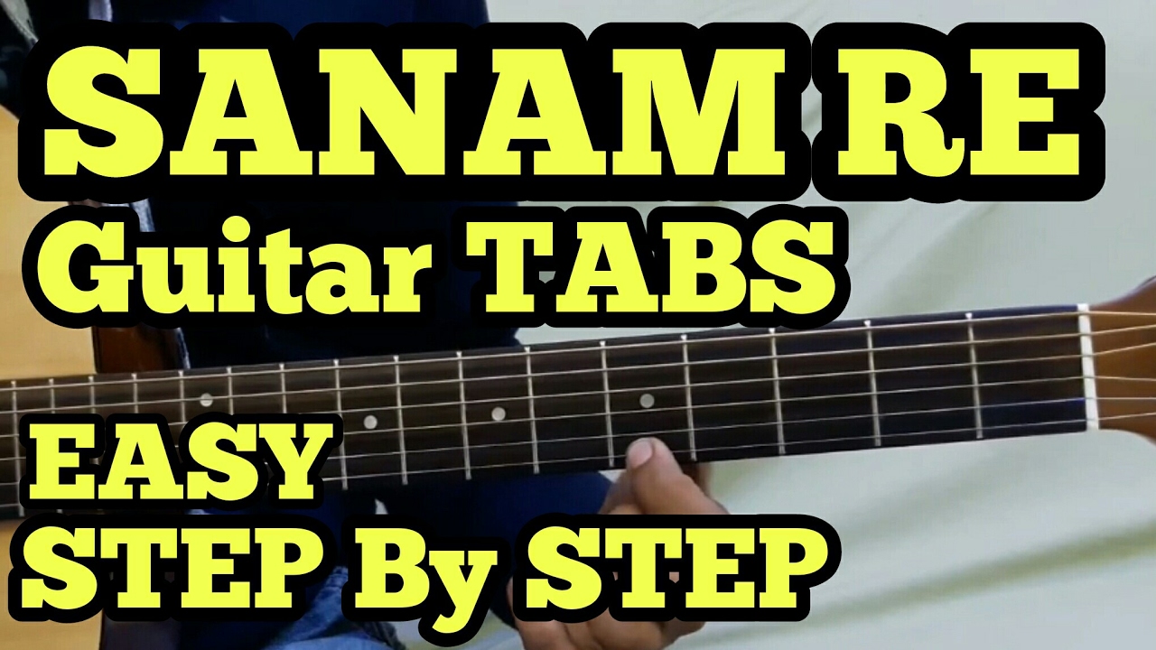 SANAM RE Guitar Tabs/intro/Lead Lesson | Arijit Singh | FuZaiL Xiddiqui