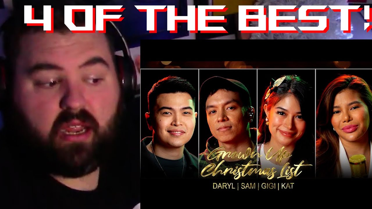 Singer reacts to KATRINA VELARDE, GIGI DE LANA, DARYL ONG, SAM MANGUBAT - MY GROWN UP CHRISTMAS LIST